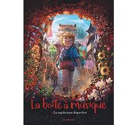 La boîte à musique - Tome 4 - La mystérieuse disparition (La boîte à musique, 4)