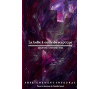 La boîte à outils du sceptique: Mental - Niveau 2/12 (Enseignement Intégral)