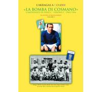 La bomba di Cosmano: Campionato di serie C girone C 1963/64 (L'Akragas a Colori)