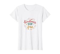 La bondad es Gratis: Cita inspiradora de compasión Camiseta, Mujer, Blanco, XXL