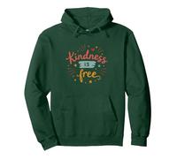 La bondad es Gratis: Cita inspiradora de compasión Sudadera con Capucha, Unisex para Adultos, Verde Bosque, XXL