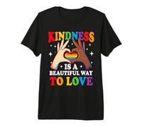 La bondad es una Hermosa Manera de amar el Orgullo Gay LGBTQ Rainbow Camiseta Premium
