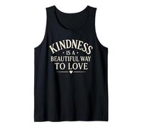 La bondad es una Hermosa Manera de amar la mentalidad Positiva Camiseta sin Mangas