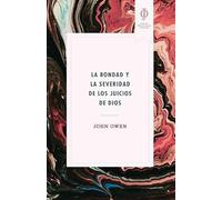 La Bondad y Severidad de los Juicios de Dios