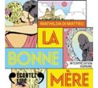 La Bonne Mère (audiolibro)