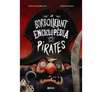La Borbollejant Enciclopedia Dels Pirates