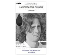 La Borraccia di Hans Parte finale