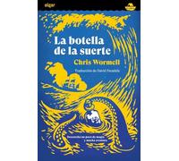La Botella De La Suerte: 12 (El Arca)