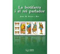 La Botifarra I El Rei Parlador