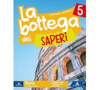 La bottega dei saperi. Vol. antropologico. Per la 5ª classe elementare. Con e-book. Con espansione online (Vol. 2)