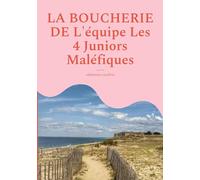 La boucherie de l'équipe les 4 juniors maléfiques: 6