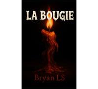 La Bougie: Histoire Courte d'Halloween (Histoires Courtes de Fête - Volume 1 : Halloween)