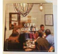 la boulange cafe cooking at home