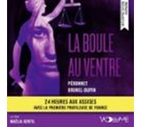 la boule au ventre (audiolibro)