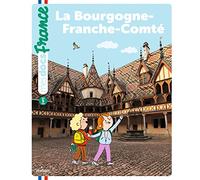 La Bourgogne-Franche-Comté