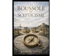 La boussole du scepticisme