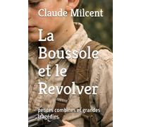 La Boussole et le Revolver: petites combines et grandes tragédies