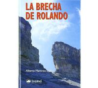 La Brecha de Rolando (Monografías Desnivel) (SIN COLECCION)