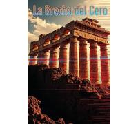 La Brecha del Cero: Donde la historia se fracturó y los futuros colisionan