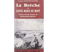 La Brèche De Sainte-marie-du-mont (ebook)