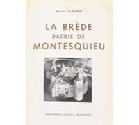 La Brède Patrie De Montesquieu (ebook)