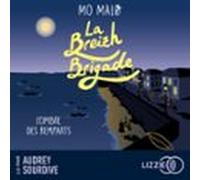 La Breizh Brigade - Tome 3 Lombre Des Remparts (audiolibro)
