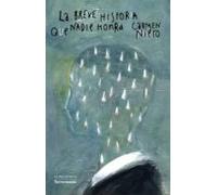 La Breve Historia Que Nadie Honra