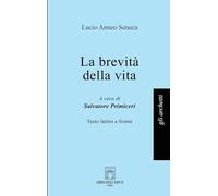 La brevità della vita (Gli archetti)
