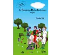 La Brigade Des Barbus Écologiques (ebook)