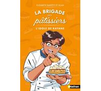 La brigade des pâtissiers - L'idole de Rayane: 4