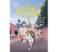 La Brina 2. Cada Amic Es Una Aventura