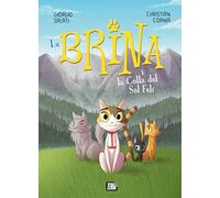 La Brina I La Colla Del Sol Feli: 22 (La Zebra)