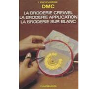 La Broderie Crewel La Broderie Application La Broderie Sur Blanc (eboo