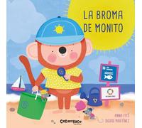 La broma de Monito. Llibre per descobrir l'ODS 14: Conservación de océanos y mares. + 4 años. Cartró: 3