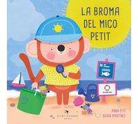 La broma del Mico Petit. Llibre per descobrir l'ODS 14: Conservació d'oceans i mars. + 4 anys. Cartró: 3