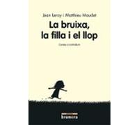 La Bruixa La Filla I El Llop (valencià)