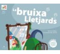 La Bruixa Lletjards