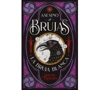 Asesino De Brujas: La bruja blanca (#Fantasy)