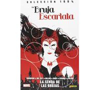 La bruja escarlata 1. La senda de las brujas (COLECCIÓN 100% MARVEL)