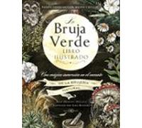 La Bruja Verde. Libro Ilustrado