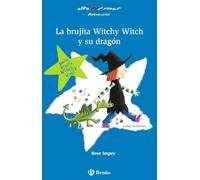 La brujita Witchy Witch y su dragón (Castellano - A PARTIR DE 6 AÑOS - ALTAMAR)
