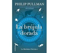 La brújula dorada (Roca Juvenil) La Materia Oscura