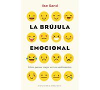 La Brújula emocional (ESPIRITUALIDAD Y VIDA INTERIOR)