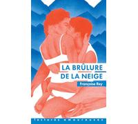 La brûlure de la neige