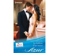 La Brûlure Dun Baiser (ebook)