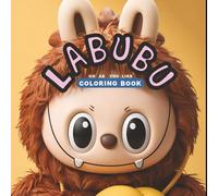La-bu-bu Coloring Book: Beautiful Coloring Book For Kids to Relax, So Cute and Fun to Color