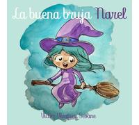 LA BUENA BRUJA NAREL