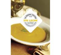La buena cocina sin leche