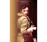 La buena gente