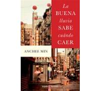 La Buena Lluvia Sabe Cuándo Caer